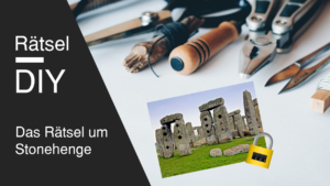DIY Escape Room Rätsel Idee Stonehenge für Erwachsene