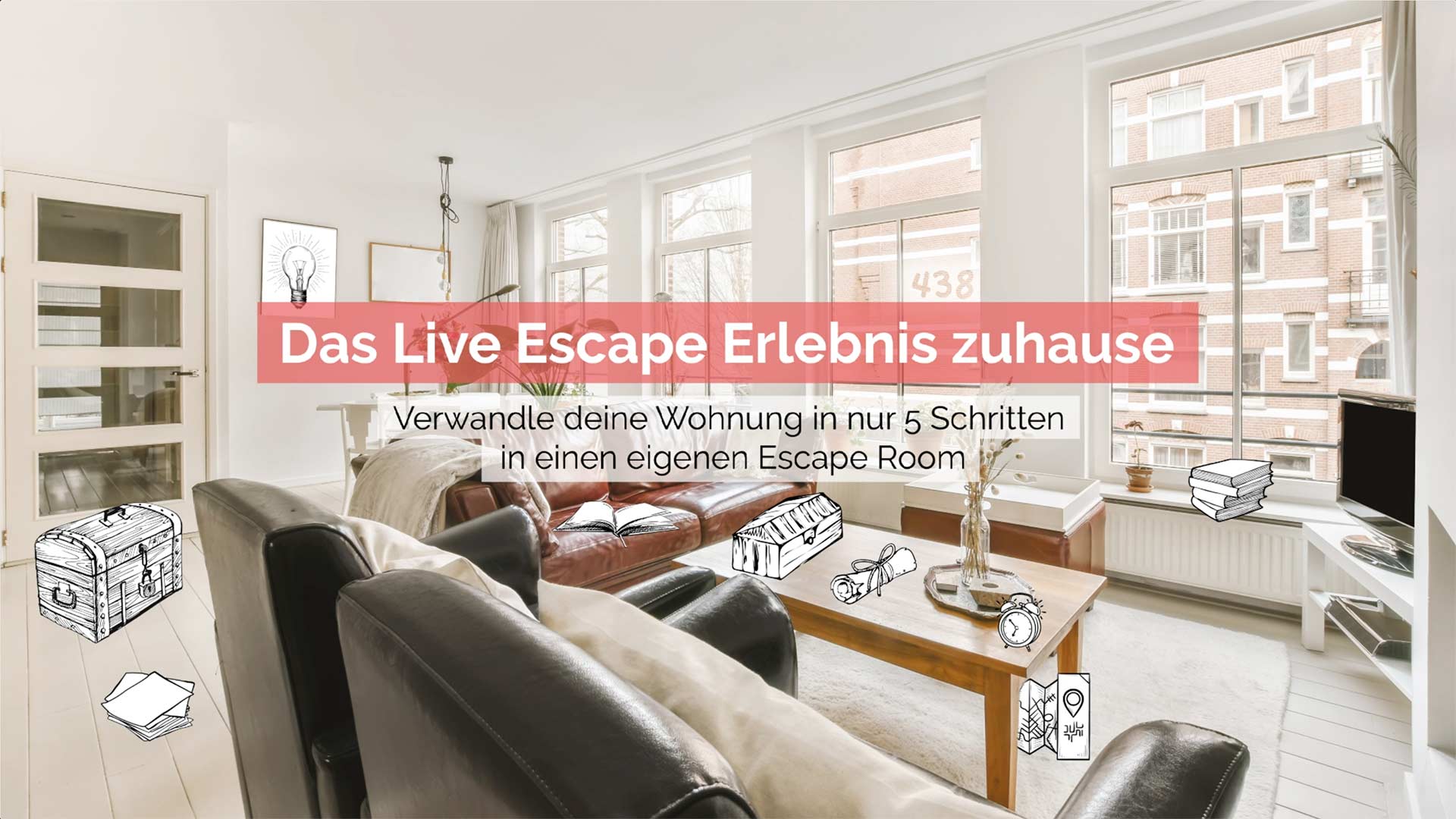 Das Live Escape Erlebnis Zuhause - Verwandle deine Wohnung in nur 5 Schritten in einen Escape Room
